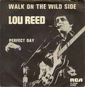 Walk on the Wild Side de Lou Reed