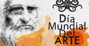 Día Mundial del Arte. Blog de Rafael Ramírez.