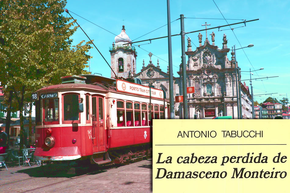 La cabeza perdida de Damasceno Monteiro de Antonio Tabucchi. Blog de Rafael Ramírez.
