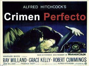 Crimen perfecto (1954) Alfred Hitchcock. Blog de Rafael Ramírez.
