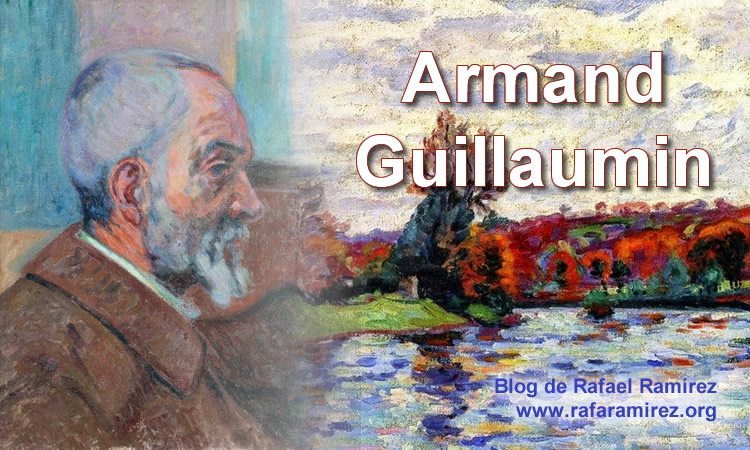 Armand Guillaumin. Blog de Rafael Ramírez.