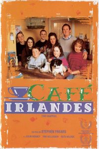 Café irlandés de Stephen Frears. Blog de Rafael Ramírez.