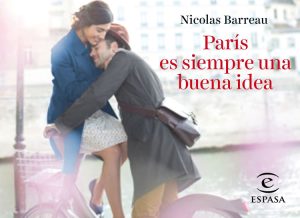 París es siempre una buena idea de Nicolás Barreau. Blog de Rafael Ramírez.