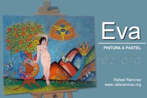 Eva: pintura a pastel de Rafael Ramírez.
