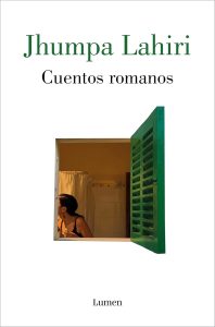 "Cuentos romanos" libro recomendado de Jhumpa Lahiri. Blog de Rafael Ramírez.