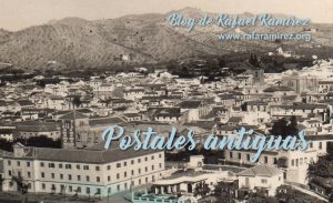 Postal antigua de Motril (Granada). Blog de Rafael Ramírez.
