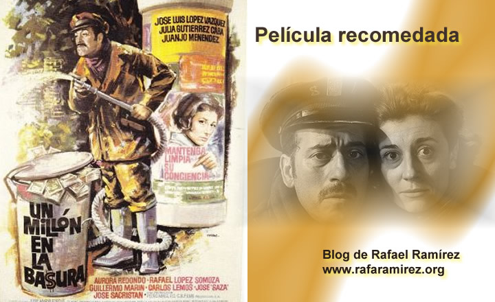 Un millón en la basura (1967). Blog de Rafael Ramírez.