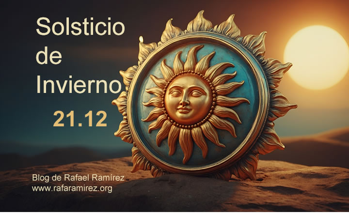 Solsticio de Invierno. Blog de Rafael Ramírez.