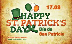 Día de San Patricio 17 de marzo. Blog de Rafael Ramírez.