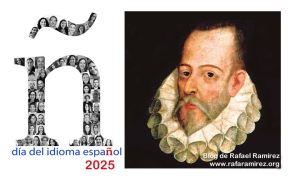 Día de la Lengua Española. 23 de abril. Blog de Rafael Ramírez.