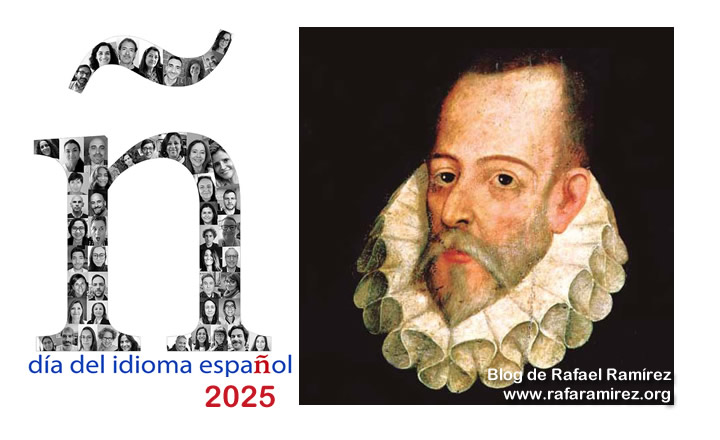 Día de la Lengua Española. 23 de abril. Blog de Rafael Ramírez.