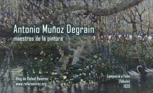 Antonio Muñoz Degrain. Maestros de la pintura. Blog de Rafael Ramírez.
