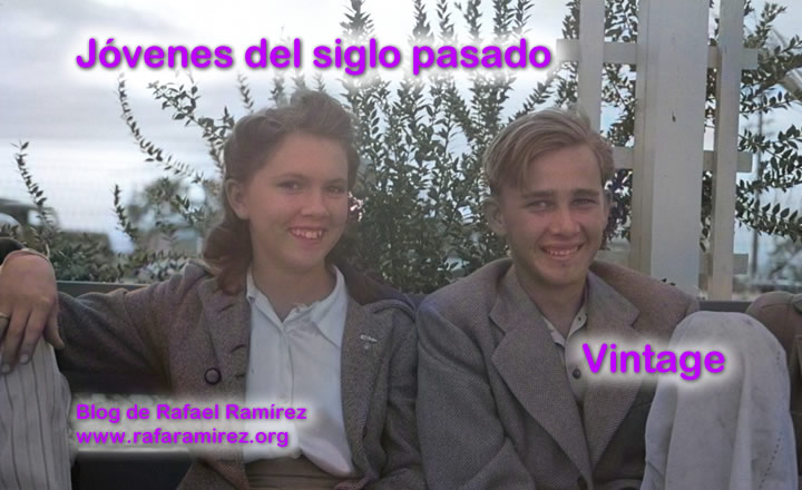 Jóvenes del siglo pasado. Fotos vintage. Blog de Rafael Ramírez.