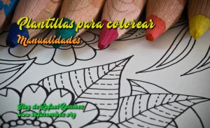 Colorear para florecer: plantillas. Blog de Rafael Ramírez.