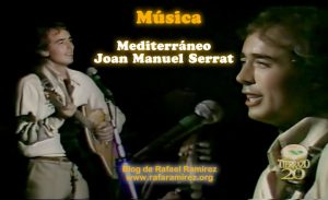 "Mediterráneo". Joan Manuel Serrat 1982. Blog de Rafael Ramírez.