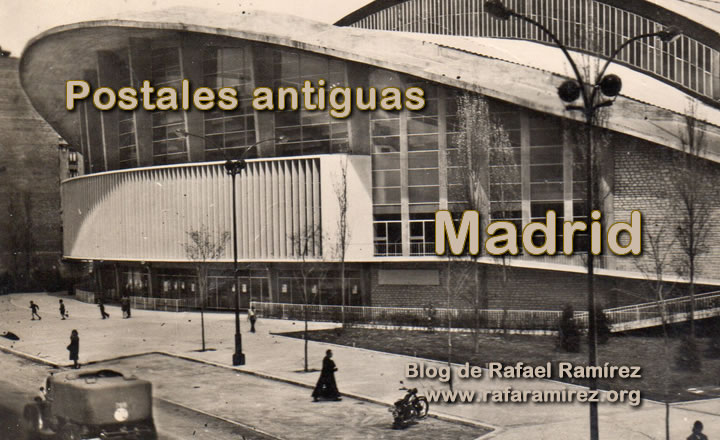 Postal antigua de Madrid. Blog de Rafael Ramírez.
