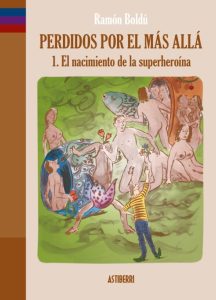 Portada de "Perdidos por el Más Allá" de Ramón Boldú. Lectura recomendada. Blog de Rafael Ramírez.