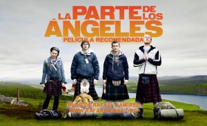 "La parte de los ángeles" (2012) de Ken Loach. Película recomendada. Blog de Rafael Ramírez.