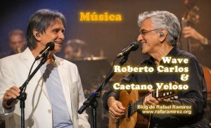 Roberto Carlos & Caetano Veloso - Homenaje a Tom Jobim: "Wave" (En directo, live,vivo). Blog de Rafael Ramírez.
