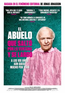 Cartel de "El abuelo que saltó por la ventana y se largó" (2013). Película recomendada. Blog de Rafael Ramírez.