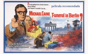 "Funeral en Berlín" (1966). Película recomendada. Blog de Rafael Ramírez.