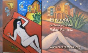 La vigilia de los símbolos, una mirada a "El sueño" pintura de Rafael Ramírez.
