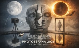 Volver a imaginar: La fotografía como territorio vivo en PhotoEspaña 2026. Blog de Rafael Ramírez.