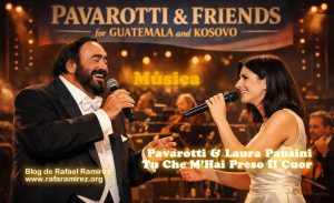 Tu Che M'Hai Preso Il Cuor. Luciano Pavarotti & Laura Pausini (en directo). Blog de Rafael Ramírez.