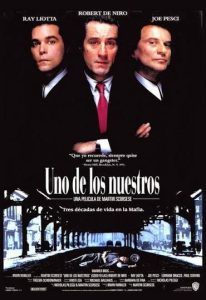 Cartel de Uno de los nuestros (1990). Película recomendada. Blog de Rafael Ramírez.