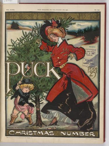 Número de Navidad / Frank A. Nankivell '00.La ilustración muestra a una joven vestida a la moda agarrada a un árbol de Navidad mientras Puck lo tala con un hacha.